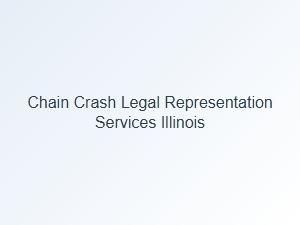 Finding the Right Chain Crash Legal Representation in Illinois