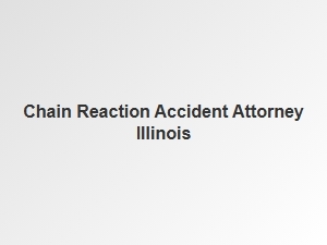 Illinois Chain Reaction Accident Legal Support